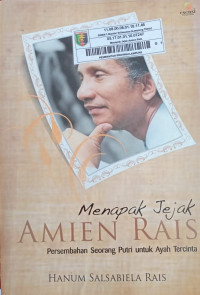Image of MENAPAK JEJAK AMIEN RAIS