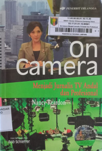 Image of On Camera Menjadi Jurnalis TV Andal dan Profesional