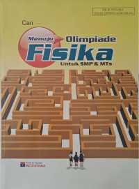 Image of Menuju Olimpiade Fisika untuk SMP dan MTs